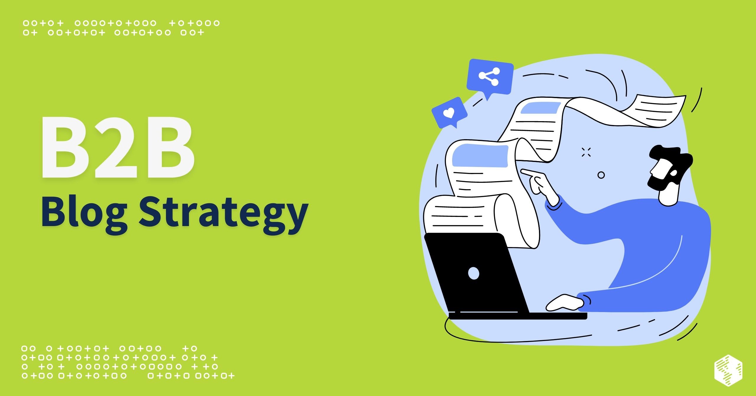 B2B Blog Strategy to Implement in 2023
