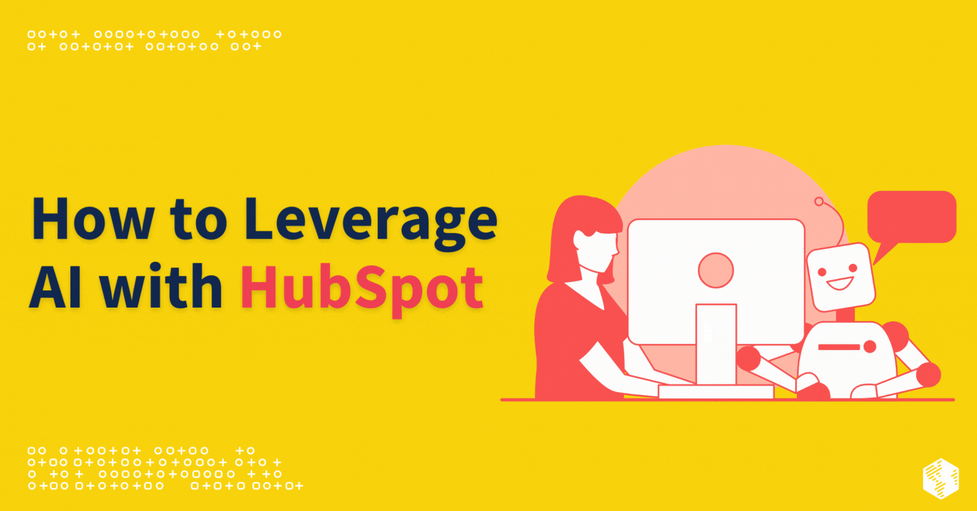 How to Leverage AI with HubSpot