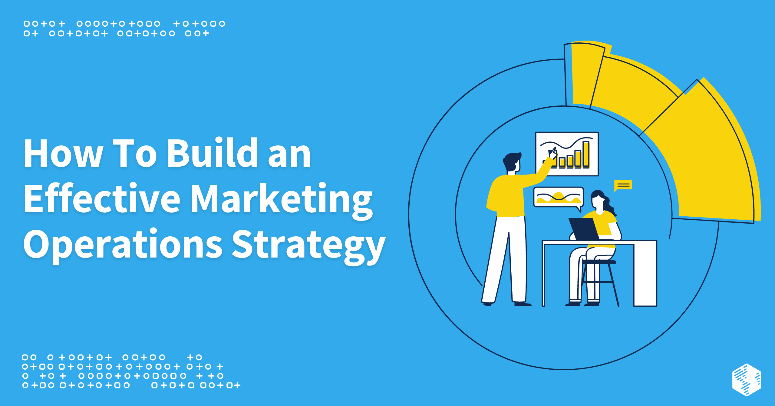 How to Build an Effective Marketing Operations Strategy | OneIMS
